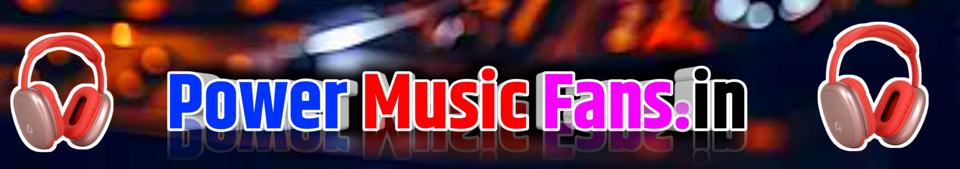 PowerMusicFans.in